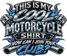 Load image into Gallery viewer, This Is My Cool Motorcycle Shirt - Pistons
